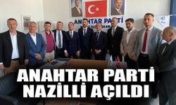 Anahtar Parti Nazilli açıldı