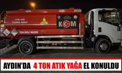 Aydın’da 4 ton atık yağa el konuldu