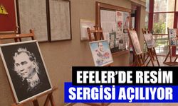 Efeler’de resim sergisi açılıyor
