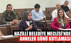 Nazilli Belediye Meclisi'nde Anneler Günü kutlaması