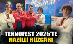 TEKNOFEST 2025’te Nazilli Rüzgârı
