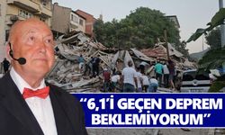 Prof. Dr. Ercan: “6,1’i geçen deprem beklemiyorum”