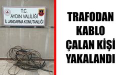 Karpuzlu’da trafodan kablo çalan kişi yakalandı