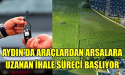 Aydın’da araçlardan arsalara uzanan ihale süreci başlıyor