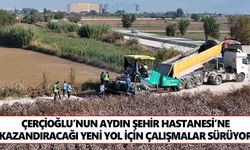 Çerçioğlu’nun Aydın Şehir Hastanesi’ne kazandıracağı yeni yol için çalışmalar sürüyor