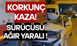 Korkunç kaza! Sürücüsü ağır yaralı