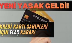 Kredi Kartı Sahipleri Için Flaş Karar: Yeni Yasak Açıklandı