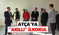 Atça'ya "akıllı" ilkokul