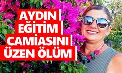 Aydın eğitim camiasını üzen ölüm! Amansız hastalığa yenik düştü