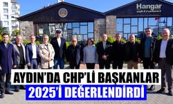 Aydın’da CHP’li başkanlar 2025’i değerlendirdi