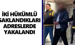 Aydın’da firari operasyonu: 2 hükümlü saklandıkları adreslerde yakalandı