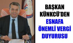 Başkan Künkcü’den esnafa önemli vergi duyurusu