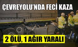 Çevreyolu’nda feci kaza: 2 ölü, 1 ağır yaralı