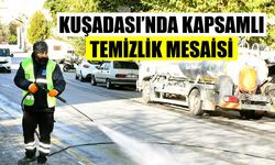 Kuşadası’nda kapsamlı temizlik mesaisi