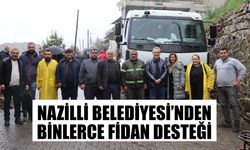 Nazilli Belediyesi’nden binlerce fidan desteği
