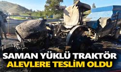 Nazilli'de araç yangını! Saman yüklü traktör alevlere teslim oldu
