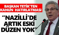 Nazilli'de artık eski düzen yok