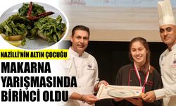 Nazilli'nin altın çocuğu, makarna yarışmasında birinci oldu