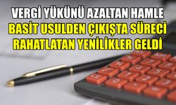 Vergi yükünü azaltan hamle: Basit usulden çıkışta süreci rahatlatan yenilikler geldi