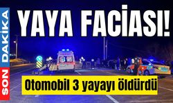 Yaya faciası! Otomobil 3 yayayı öldürdü