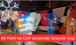 Aydın’da AK Parti ve CHP arasında ‘Bayrak’ krizi