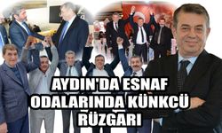 Aydın’da esnaf odalarında Künkcü rüzgarı