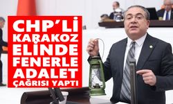 CHP’li Karakoz elinde fenerle adalet çağrısı yaptı