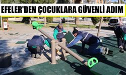 Efeler’den çocuklara güvenli adım