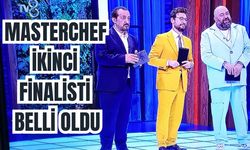 MasterChef ikinci finalisti belli oldu