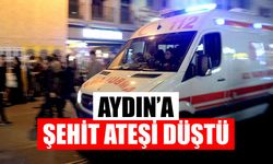 Polis memuru Oral Çine’de şehit oldu