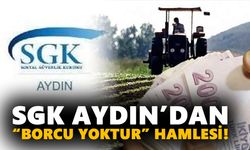 SGK Aydın’da borçluları sevindirecek hamle! Çiftçileri sevindirecek gelişme