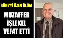 Söke’yi üzen ölüm: Muzaffer İşlekel vefat etti