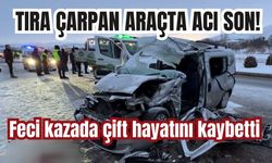 Tıra çarpan araçta acı son! Feci kazada çift hayatını kaybetti