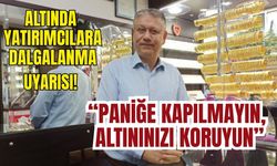 Altında yatırımcılara dalgalanma uyarısı
