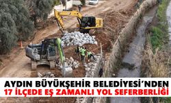 Aydın Büyükşehir Belediyesi’nden 17 ilçede eş zamanlı yol seferberliği