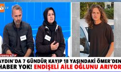 Aydın’da 7 gündür kayıp 18 yaşındaki Ömer’den haber yok! Endişeli aile oğlunu arıyor