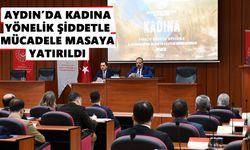 Aydın’da kadına yönelik şiddetle mücadele masaya yatırıldı