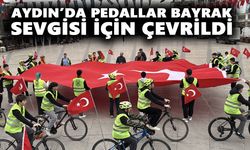 Aydın’da pedallar bayrak sevgisi için çevrildi