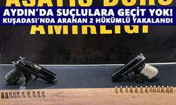 Aydın’da suçlulara geçit yok! Kuşadası’nda aranan 2 hükümlü yakalandı