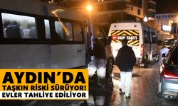 Aydın’da taşkın riski sürüyor! Evler tahliye ediliyor