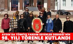 Aydın’da Türkiye Yardım Sevenler Derneği’nin 98. Yılı törenle kutlandı