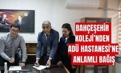 Bahçeşehir Koleji’nden ADÜ Hastanesi’ne anlamlı bağış