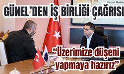 Başkan Günel’den İş Birliği Çağrısı: Üzerimize düşeni yapmaya hazırız