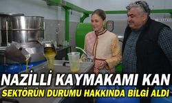Nazilli Kaymakamı Kan zeytinyağı fabrikasını inceledi