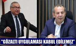 CHP'li Bülbül’den Tanju Özcan'ın gözaltına tepki