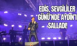 Edis, Sevgililer Günü’nde Aydın’ı salladı!