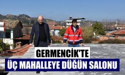 Germencik’te üç mahalleye düğün salonu