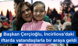 Başkan Çerçioğlu, iftarda vatandaşlarla bir araya geldi