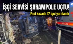 İşçi servisi şarampole uçtu: 17 kişi yaralandı