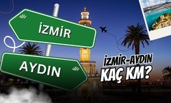 İzmir Aydın arası kaç km? 2026 güncel yol güzergahı ve ulaşım rehberi